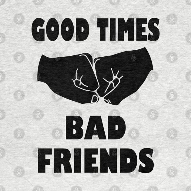 Good times bad Friends by kirayuwi